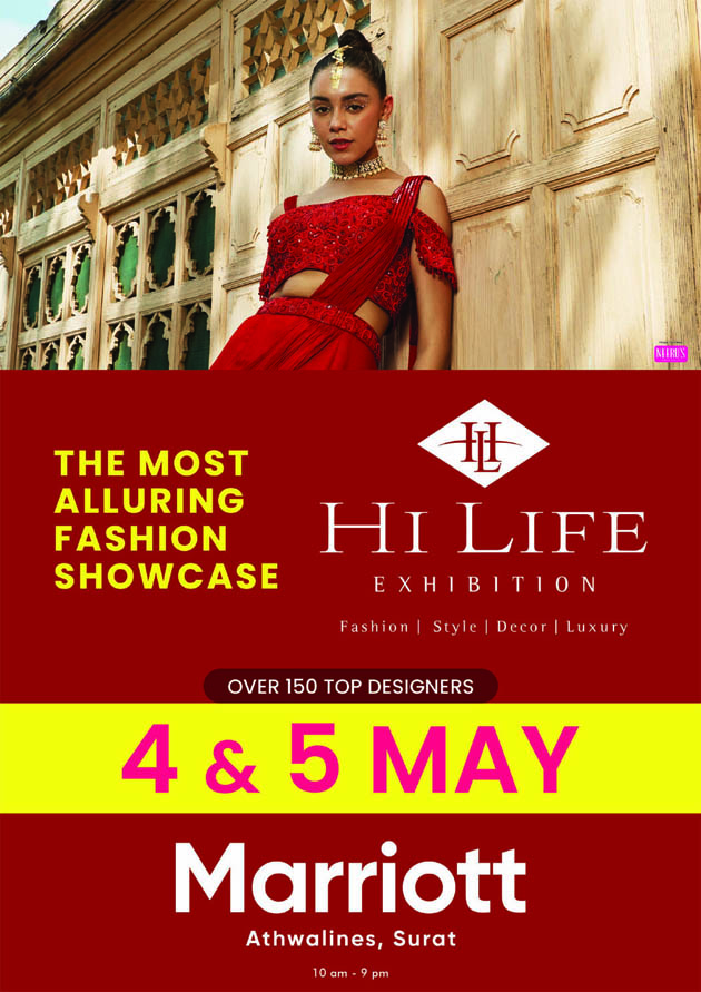 On 04th & 05th May at Hotel Marriott, India's benchmark fashion showcase Hi Life Exhibition is back